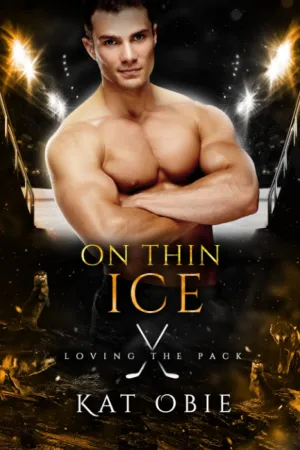 On Thin Ice (Loving the Pack) Paperback  June 23, 2022